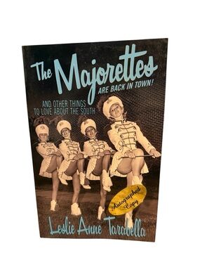 The Majorettes Are Back in Town - Leslie Anne Paperback Book